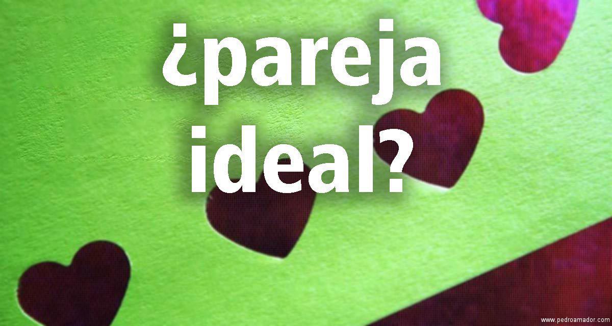 ¿Cómo sería tu pareja ideal? ⭐