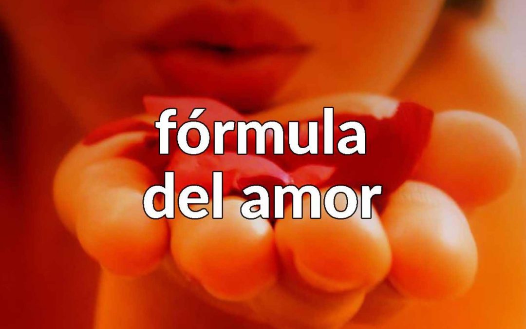 La fórmula del amor ❤️ Amores verdaderos