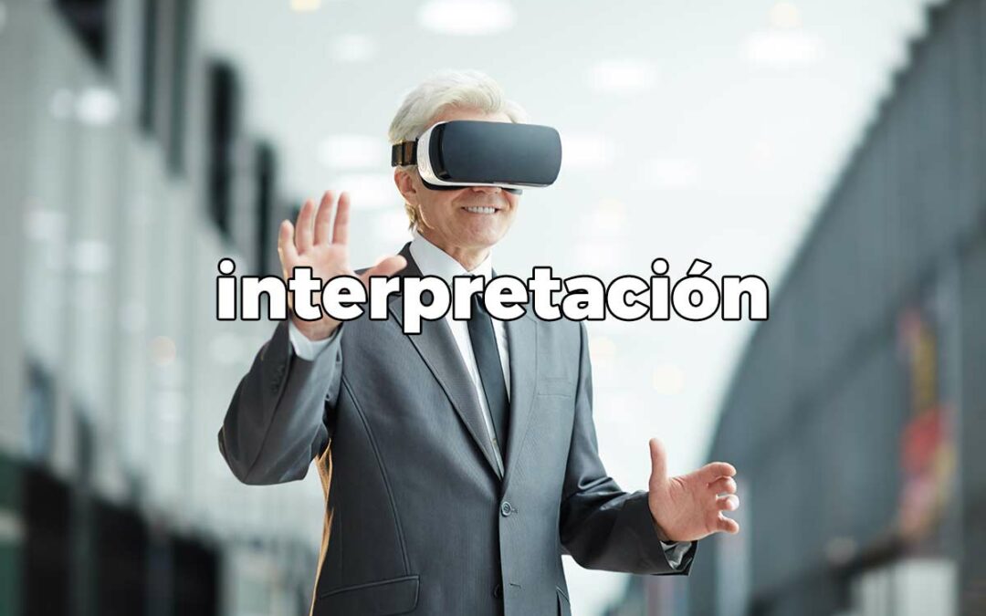 El poder de la interpretación