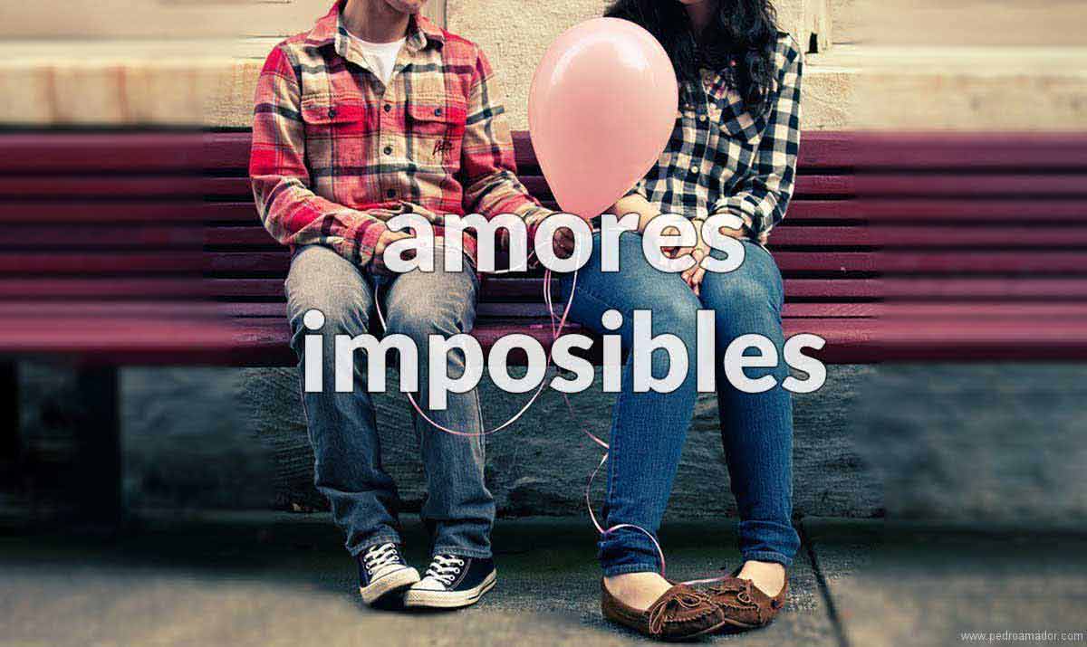 Amores Imposibles