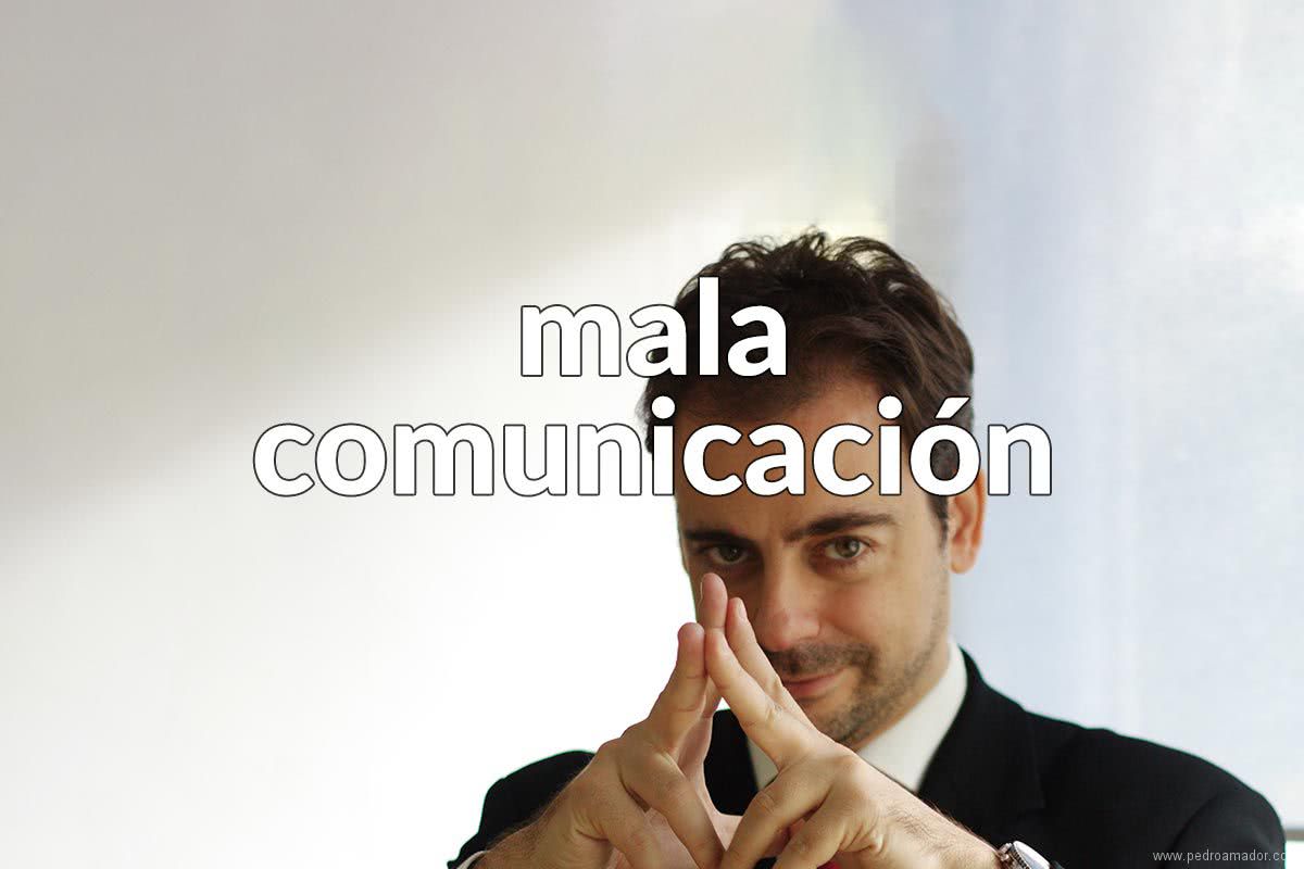 Mala Comunicación