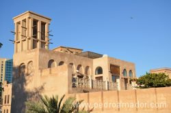 Al Bastakiya Historical - Conoce cómo es Dubai - Blog personal Pedro Amador con las mejores reflexiones de cómo vivir en Dubai