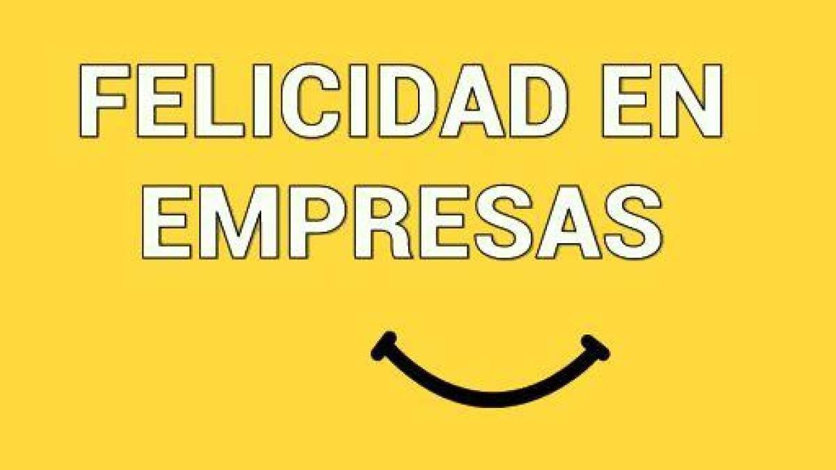 empresas-felices Empresas Felices