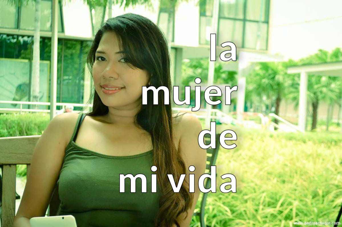 La MUJER de mi vida