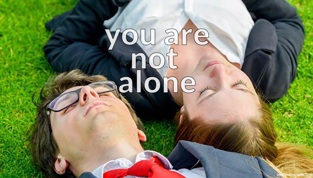 YOU ARE NOT ALONE (No estás sol@)