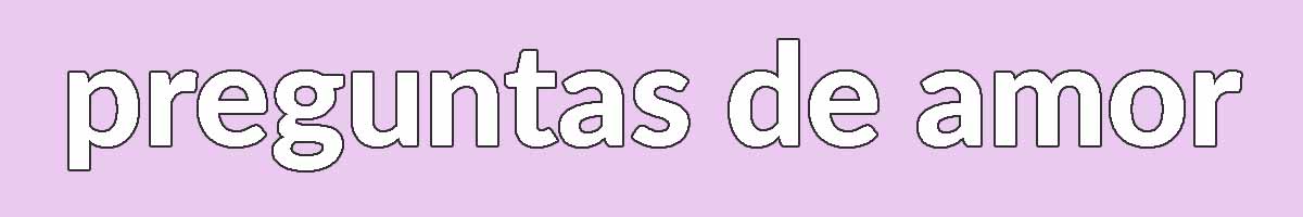 coaching de parejas Preguntas de amor