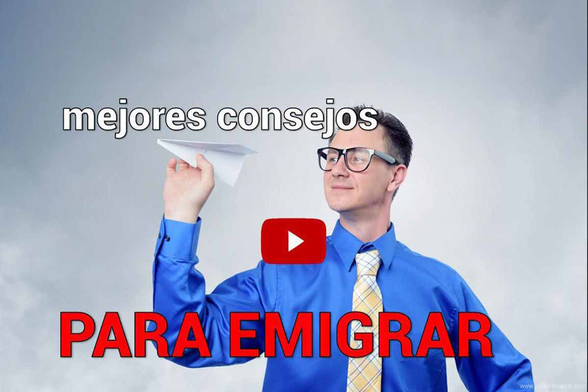 Consejos para emigrar