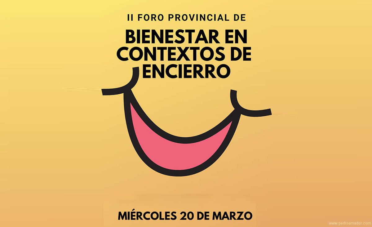 Foro de Bienestar en Contexto de Encierro