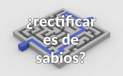 ¿Rectificar es de sabios? ¿Errar es de sabios? 🥇