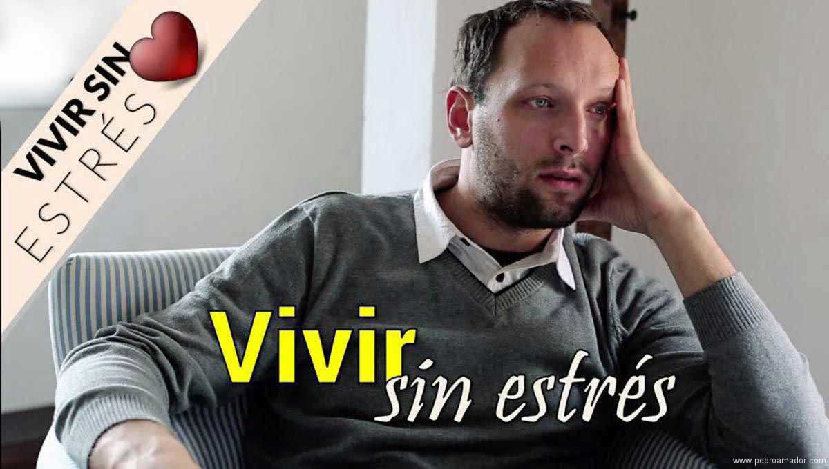 vivir sin estrés