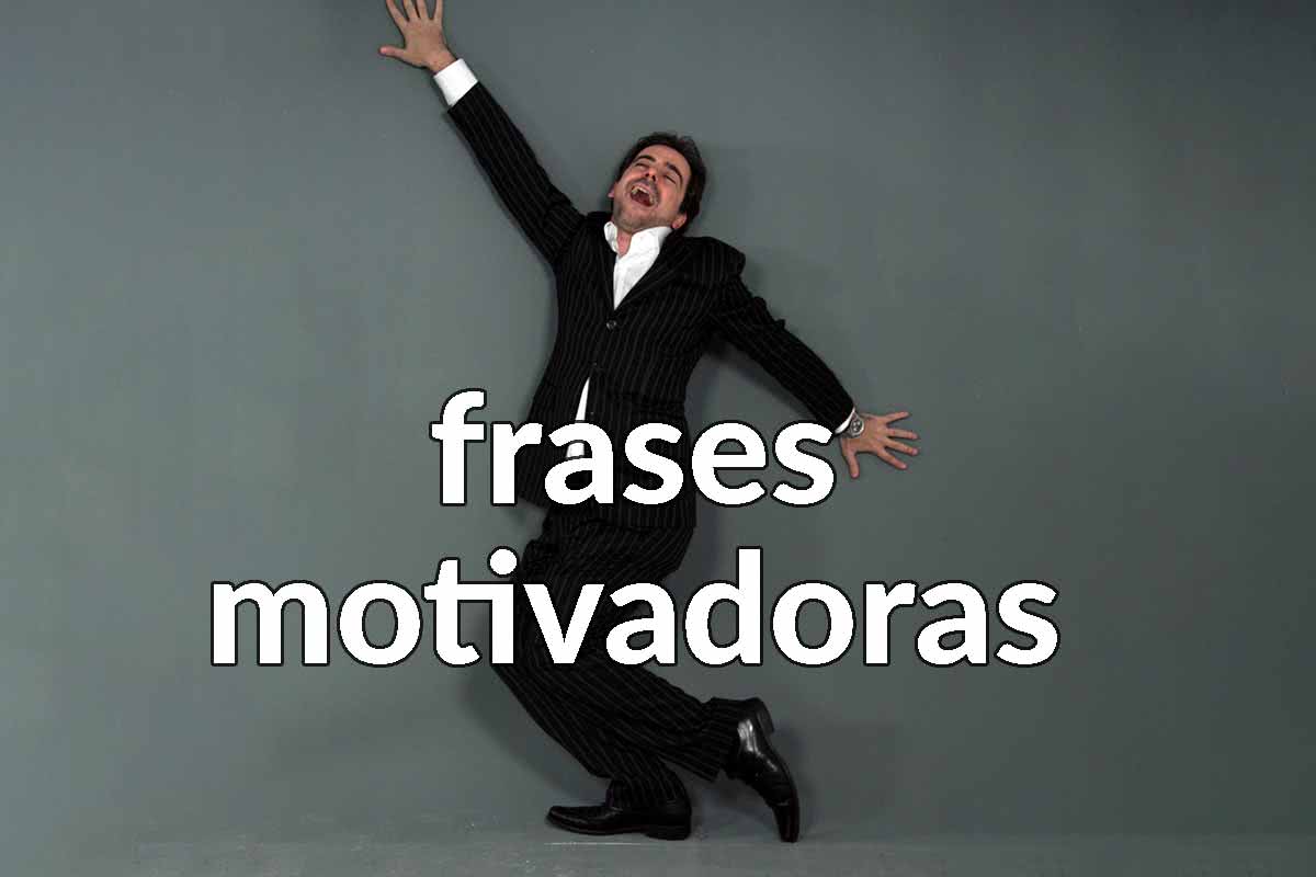 Frases motivadoras