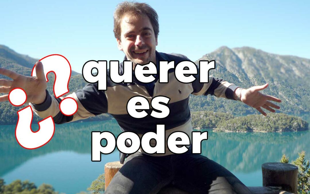 Querer es poder