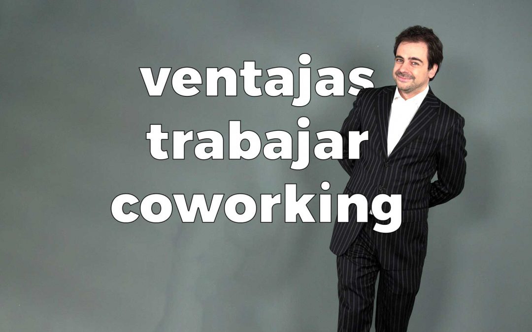 5 razones por las que trabajar en un coworking