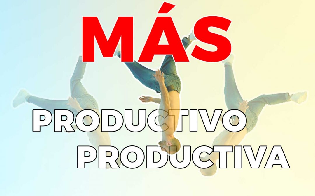 Seis ideas clave para ser más productivo